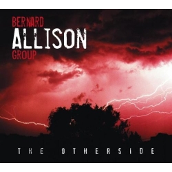 Bernard Allison - The Otherside